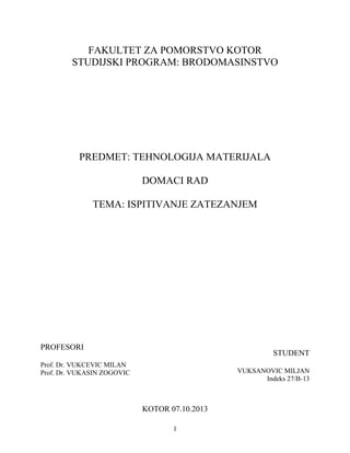 Ispitivanje zatezanjem – Tehnologija materijala