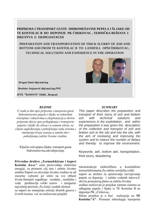 Priprema i transport guste hidromešavine pepela i sljake od TE Kostolac B do deponije PK Ćirikovac