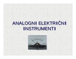 Analogni električni instrumenti