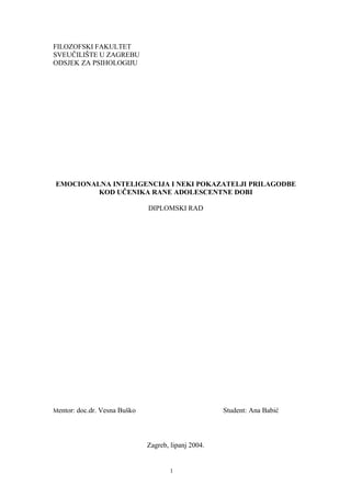 Emocionalna inteligencija i neki pokazatelji prilagodbe kod adolescenata rane dobi