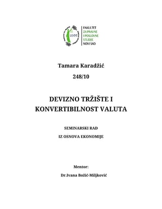 Devizno tržište i konvertibilnost valuta