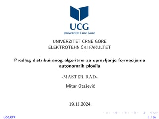 Predlog distribuiranog algoritma za upravljanje formacijama autonomnih plovila