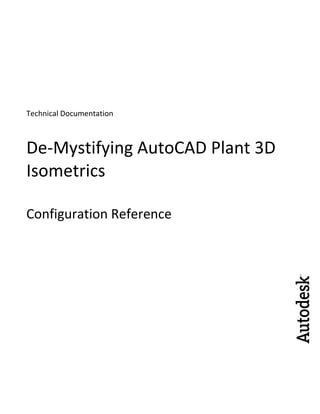 De-mystifying autocad plant 3d isometrics: konfiguracioni priručnik