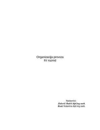 Organizacija prevoza: IV razred