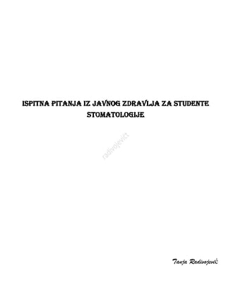 Ispitna pitanja iz javnog zdravlja za studente stomatologije