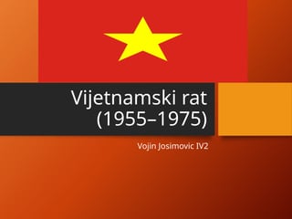 Vijetnamski rat (1955–1975)