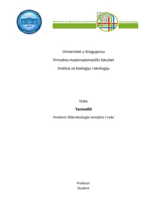 Termofili: ekologija, adaptacija i biotehnološka primena