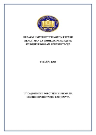 Uticaj primene robotskih sistema na neurorehabilitaciju pacijenata