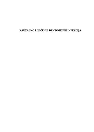 Kauzalno liječenje dentogenih infekcija