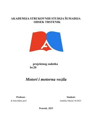 Analiza otpora kretanja i karakteristika motora teretnog vozila