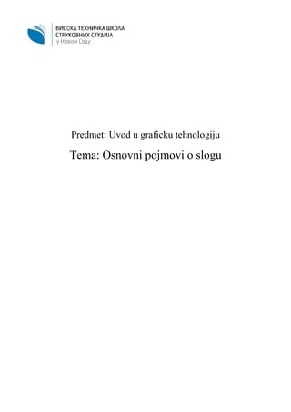 Osnovni pojmovi o slogu