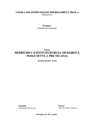 Herbicidi u zaštiti kukuruza od korova posle setve pre nicanja