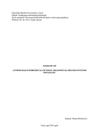 Antosocijalni poremećaj ličnosti – Sklonost ka delikventnom ponašanju