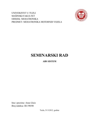 Mehatronika motornih vozila – ABS sistem