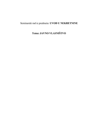 Uvod u nekretnine – Javno vlasništvo