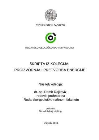Skripta iz kolegija: Proizvodnja i pretvoraba energije