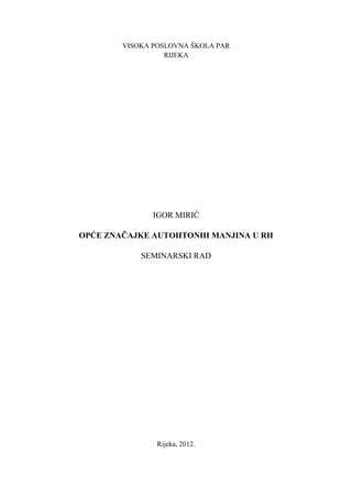 Opće značajke autohtonih manjina u RH