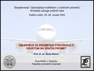 Smjernice za prometnu strategiju s osvrtom na zračni promet