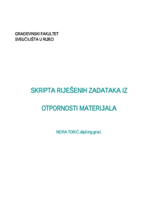 Skripta riješenih zadataka iz otpornosti materijala