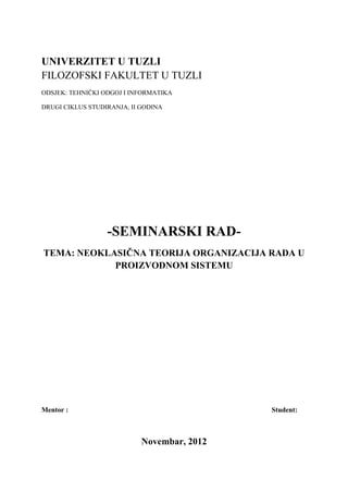 Neoklasična teorija organizacija rada u proizvodnom sistemu