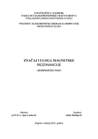 Značaj i uloga magnetne rezonancije