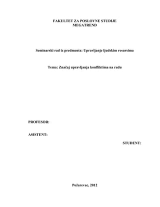 Znacaj upravljanja konfliktima na radu
