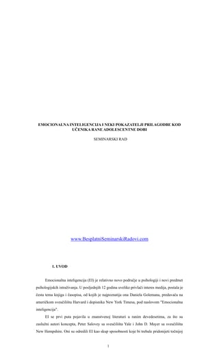 Emocionalna inteligencija i neki pokazatelji prilagodbe kod učenika rane adolescentne dobi