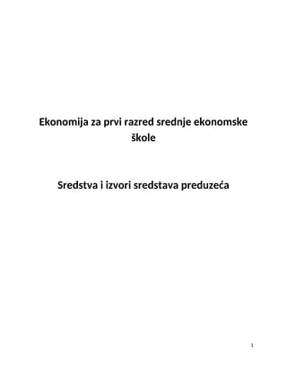 Sredstva i izvori sredstava preduzeća