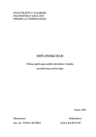 Prilog ispitivanju nekih odrednica i ishoda proaktivng suočavanja