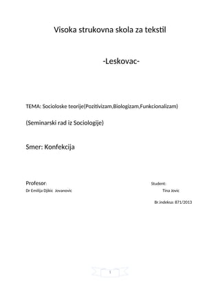 Sociološke teorije(Pozitivizam,Biologizam,Funkcionalizam)