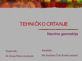 Tehničko crtanje – Nacrtna geometrija