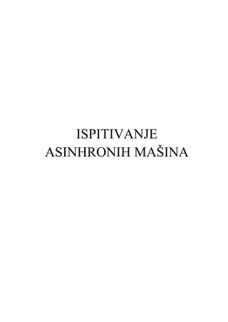 Ispitivanje asinhronih masina