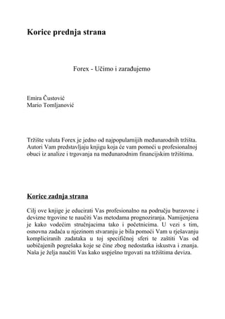 Forex, Učimo i zarađujemo