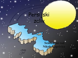 Persijski zaliv