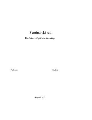 Biofizika – Optički mikroskop