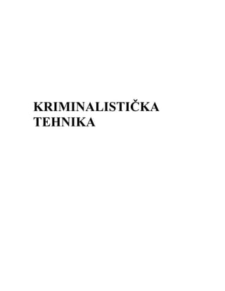 Kriminalistička tehnika
