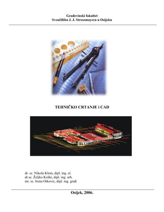 Tehničko crtanje i CAD