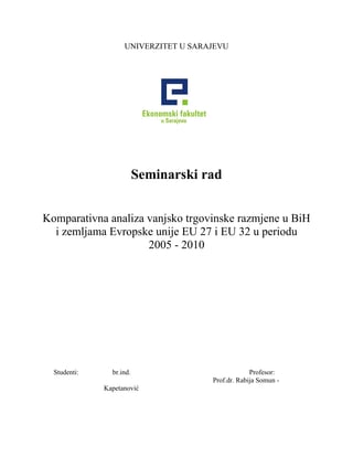 Komparativna analiza vanjskotrgovinske razmjene BiH sa EU