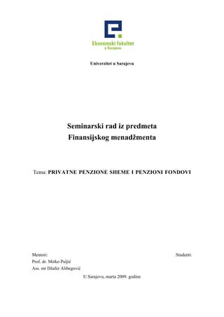 Privatne penzione sheme i penzioni fondovi