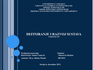 Definiranje i razvoj sustava