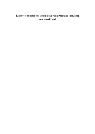 Ljekovite supstance i sistematika roda Plantago (bokvica)