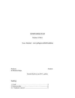 Internet – novi poligon etičkog kodeksa