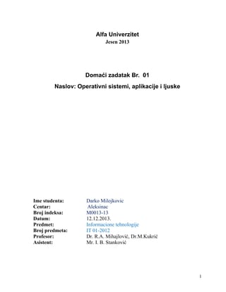 Operativni sistemi, aplikacije i ljuske