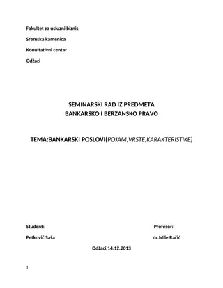 Bankarski poslovi (pojam, vrste, karakteristike)