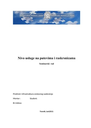 Nivo usluge na putevima i raskrsnicama