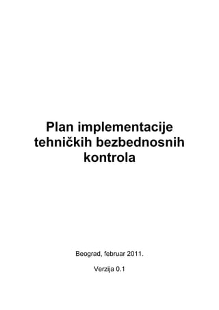 Bezbednost računarskih mreža – Plan implementacije tehničkih bezbednosnih kontrola