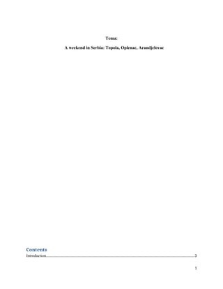 A weekend in Serbia: Topola, Oplenac, Arandjelovac