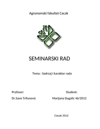 Sadržaj i karakter rada