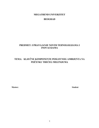 Ključne komponente poslovnog amnijenta na početku trećeg milenijuma