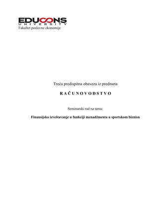 Finansijsko izvestavanje u funkciji menadzmenta u sportskom biznisu